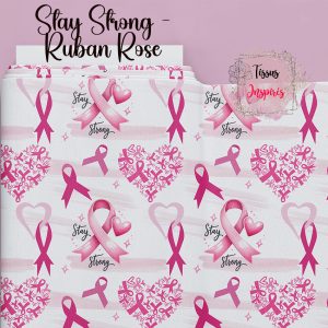 Tissu Stay Strong - Ruban Rose